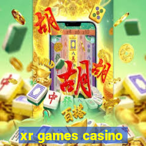 xr games casino