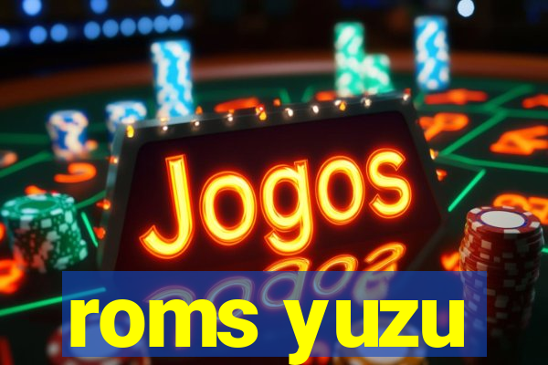 roms yuzu