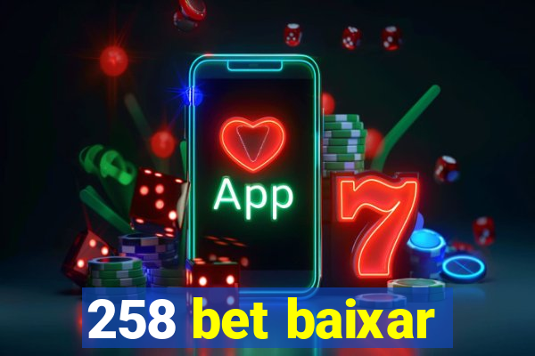 258 bet baixar