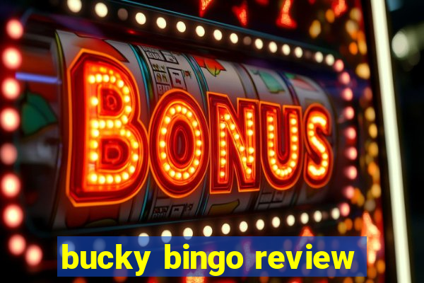 bucky bingo review