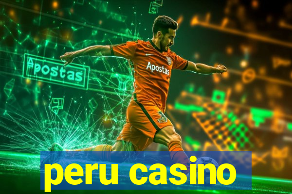 peru casino