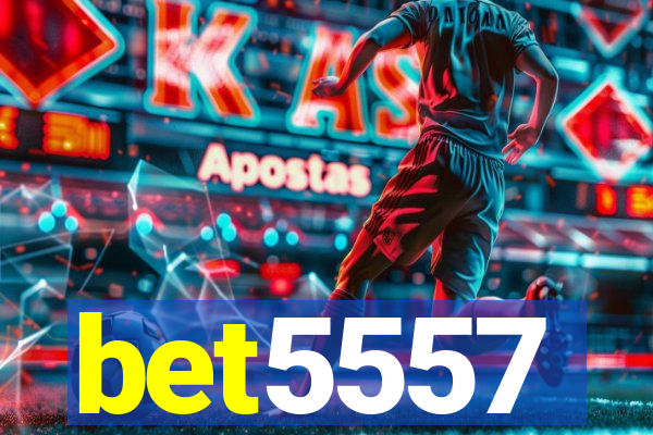 bet5557