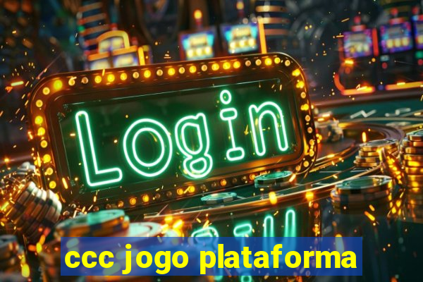 ccc jogo plataforma