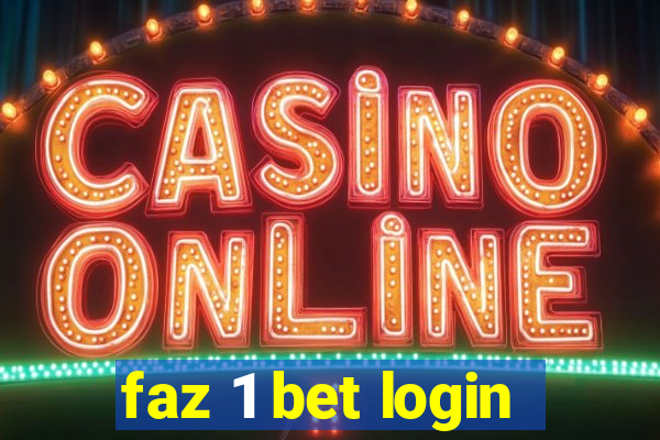 faz 1 bet login