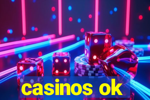 casinos ok