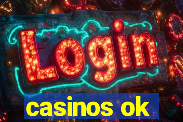 casinos ok