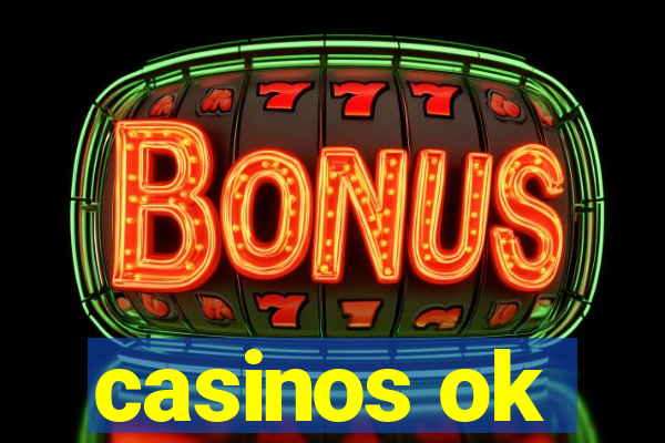 casinos ok