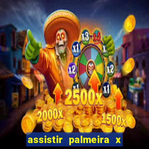 assistir palmeira x bahia ao vivo