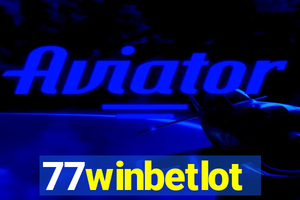 77winbetlot