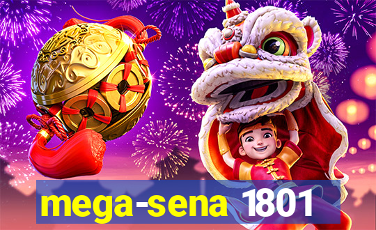 mega-sena 1801