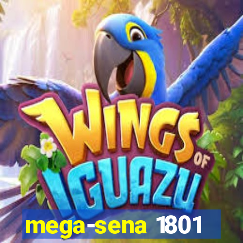 mega-sena 1801