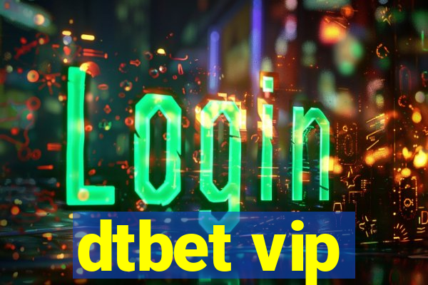 dtbet vip