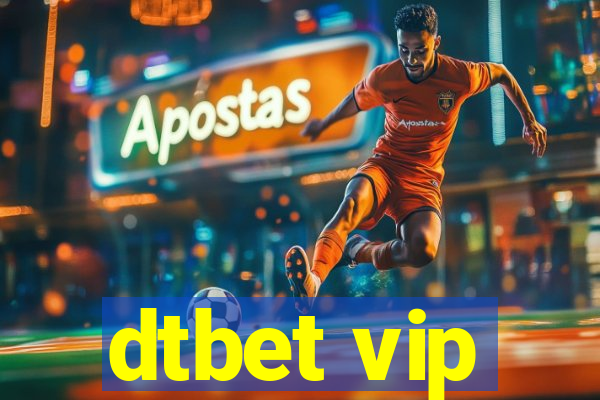 dtbet vip