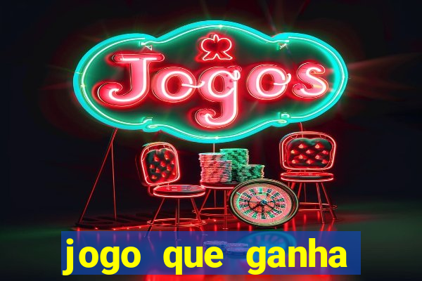 jogo que ganha dinheiro de verdade no pix na hora