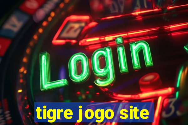 tigre jogo site