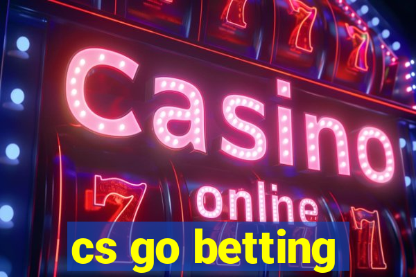 cs go betting