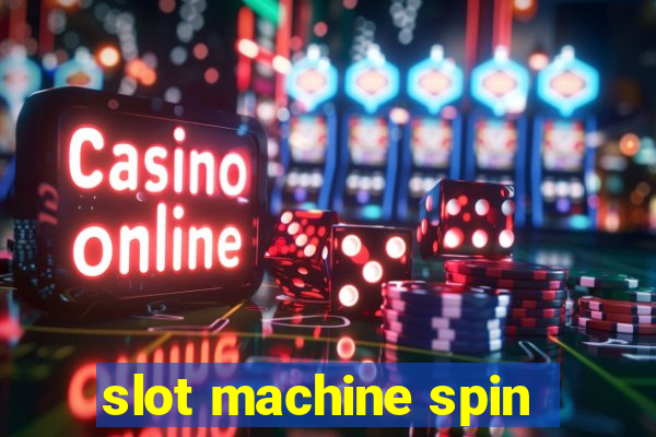 slot machine spin