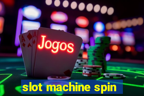 slot machine spin