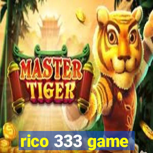 rico 333 game