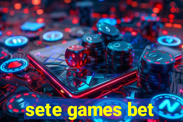 sete games bet