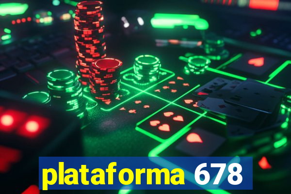 plataforma 678