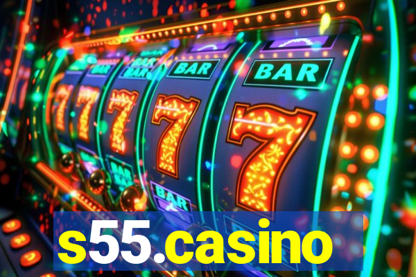 s55.casino