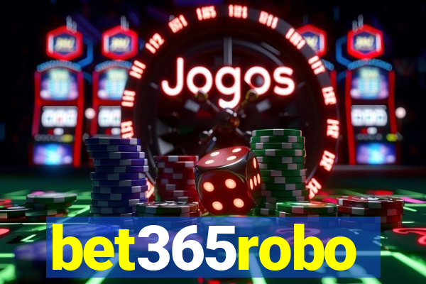 bet365robo