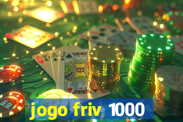 jogo friv 1000