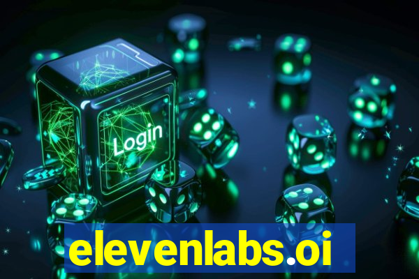 elevenlabs.oi