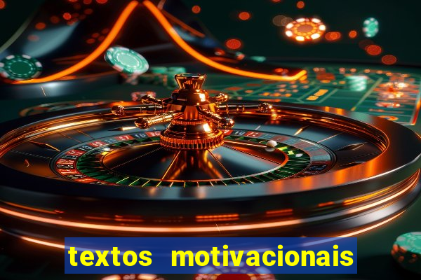 textos motivacionais para equipes