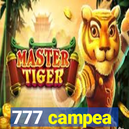 777 campea