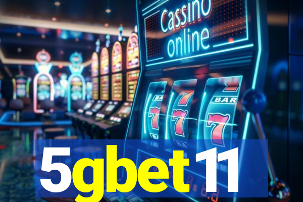 5gbet11