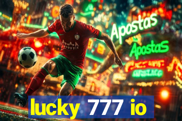 lucky 777 io