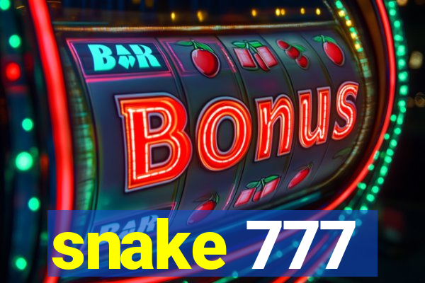 snake 777