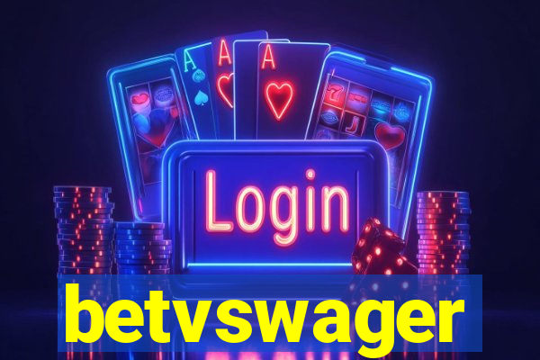 betvswager