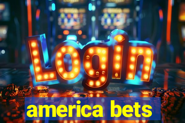 america bets