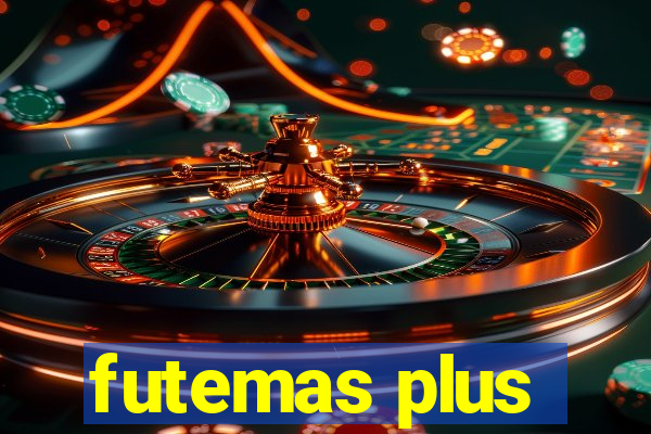 futemas plus