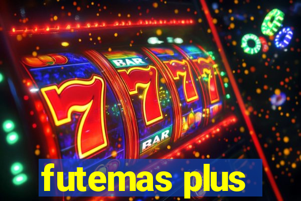 futemas plus