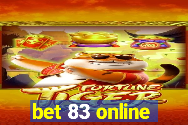 bet 83 online