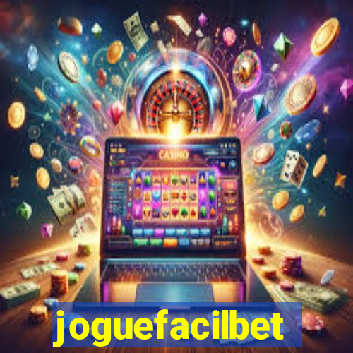 joguefacilbet