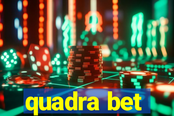 quadra bet