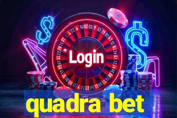 quadra bet