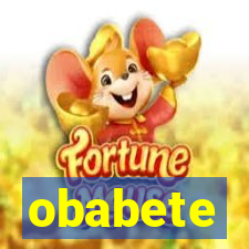 obabete