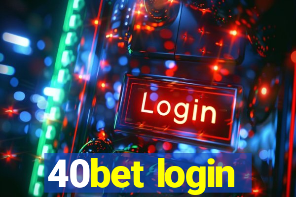 40bet login