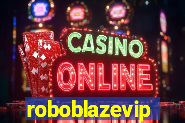 roboblazevip