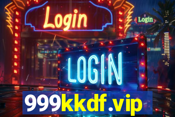 999kkdf.vip