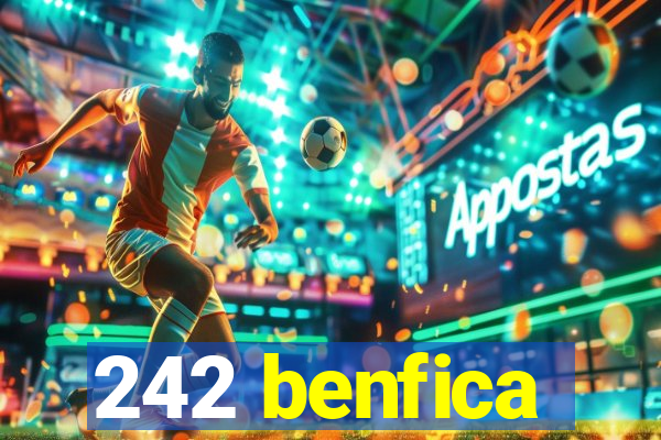 242 benfica