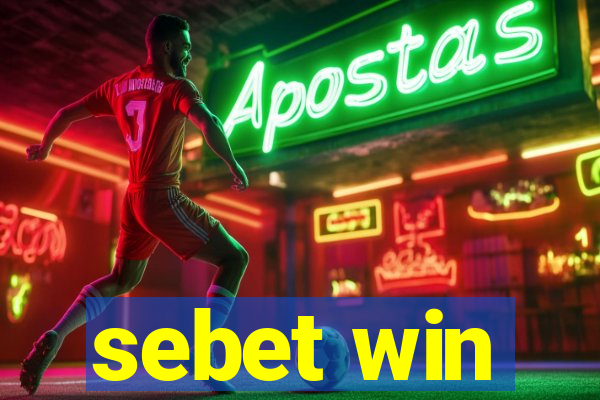 sebet win