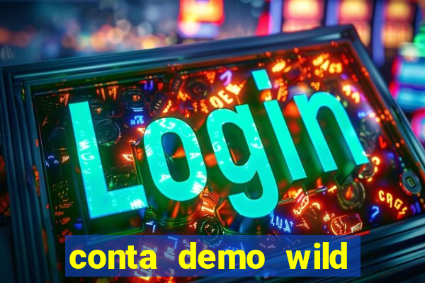 conta demo wild bounty showdown