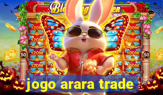 jogo arara trade